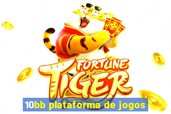 10bb plataforma de jogos